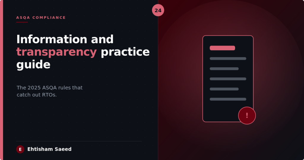 Information and Transparency Practice Guide: The 2025 ASQA Rules That Catch Out RTOs