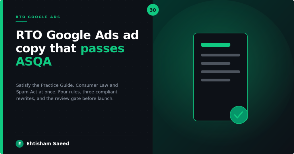 RTO Google Ads Ad Copy That Passes ASQA: The 2026 Guide