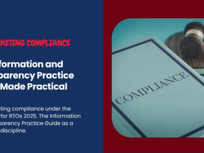 RTO Marketing Compliance_ The Information and Transparency Practice Guide Made Practical (Pillar 5)